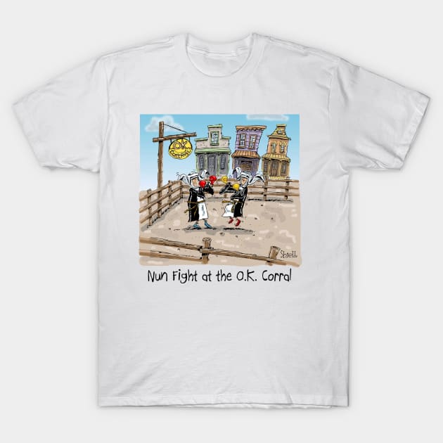 NUN FIGHT at the OK Corral T-Shirt by macccc8